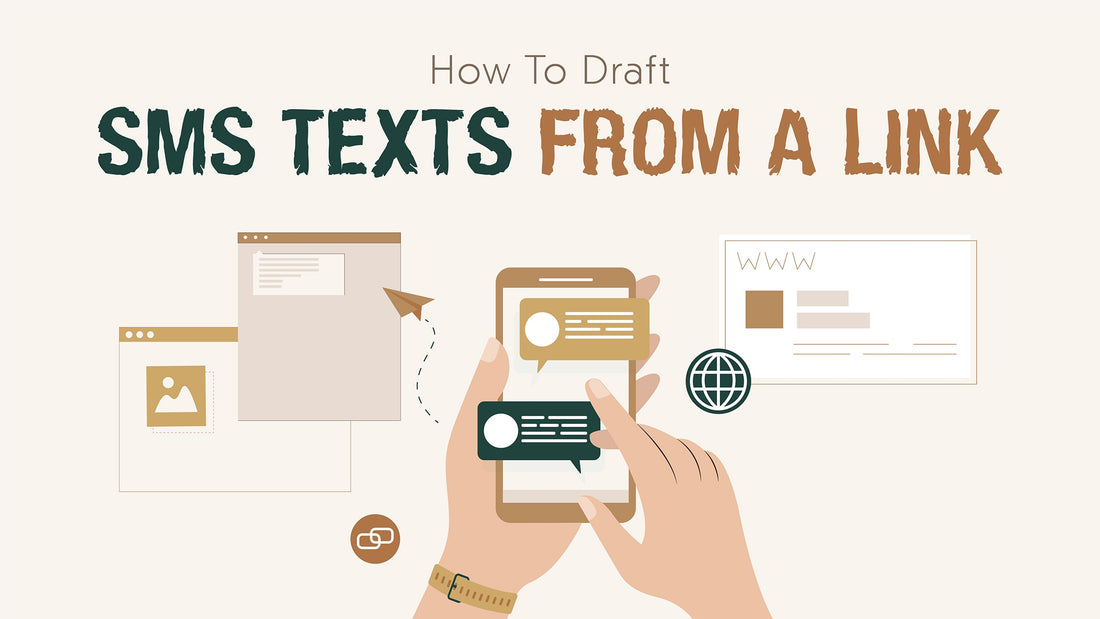 draft sms texts from a link