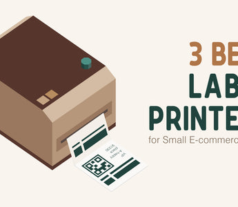 3 Best Label Printers for Small E-commerce Shops